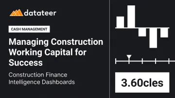 Managing Construction Working Capital for Success