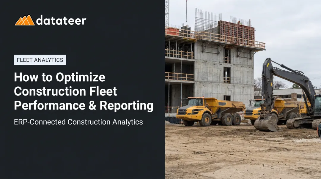 How to Optimize Construction Fleet Performance & Reporting