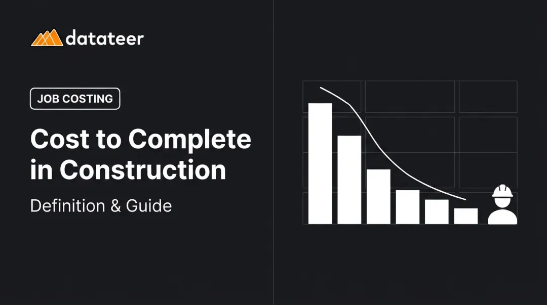 Cost to Complete in Construction: Definition & Guide