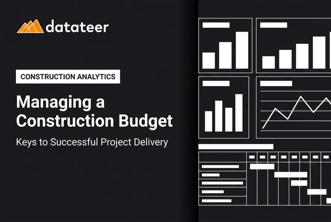 Managing a Construction Budget: Keys to Successful Project Delivery