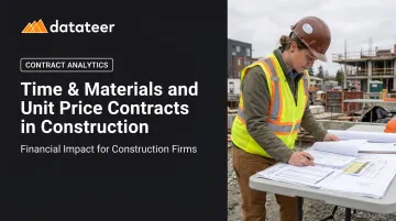 Time & Materials and Unit Price Contracts in Construction