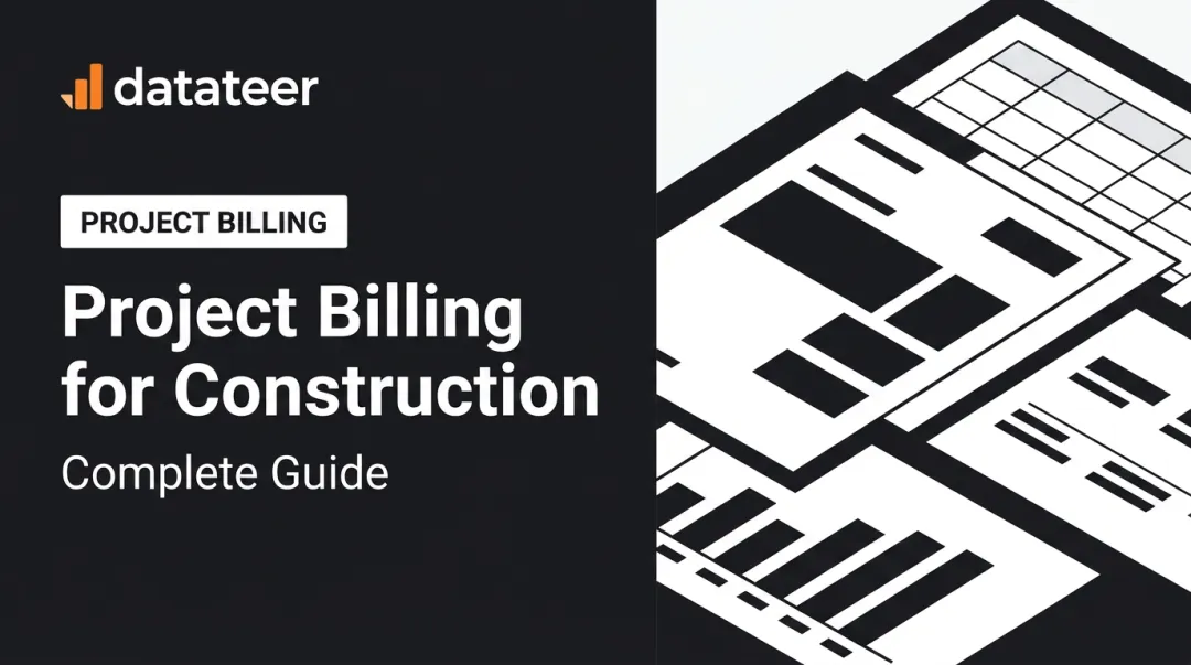 Project Billing for Construction: Complete Guide