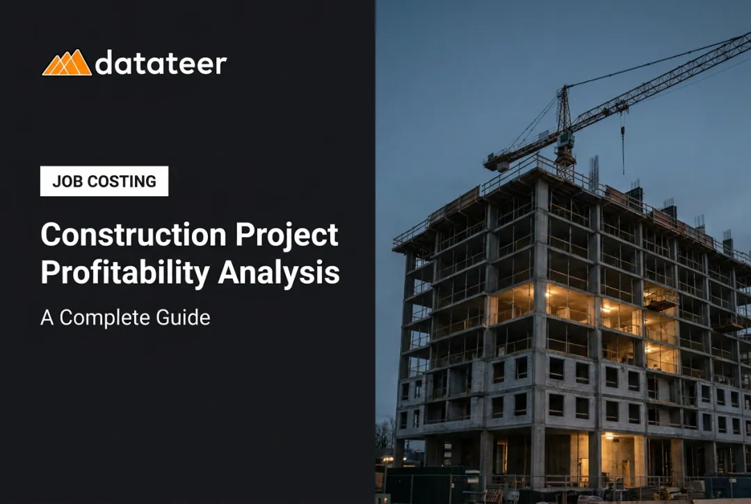 Construction Project Profitability Analysis: A Complete Guide