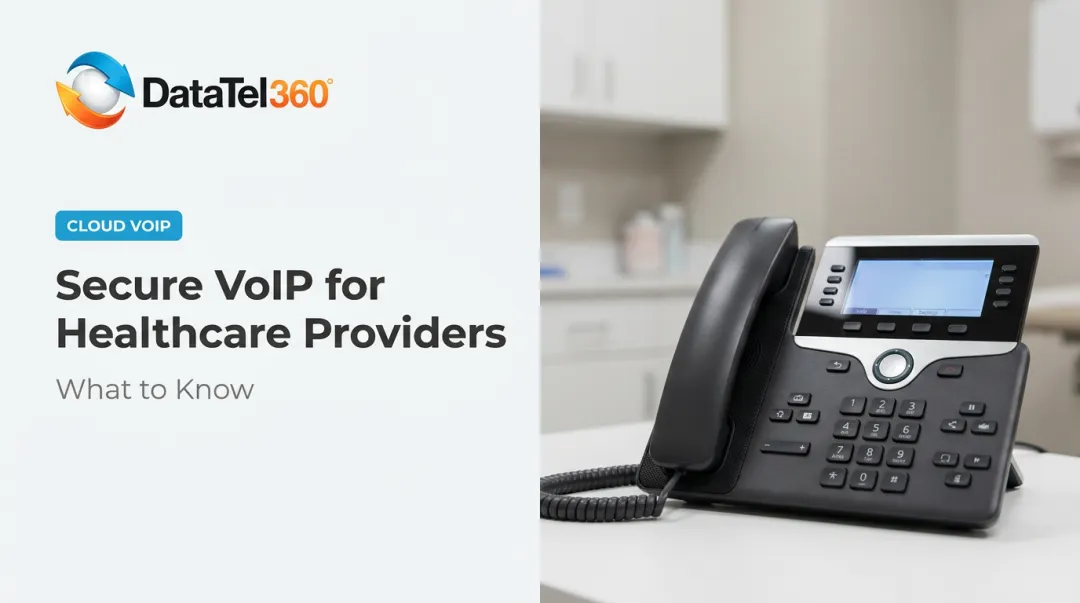 Secure VoIP for Healthcare Providers: What to Know