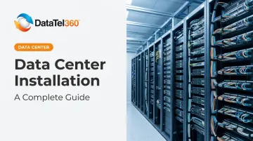 Data Center Installation: A Complete Guide