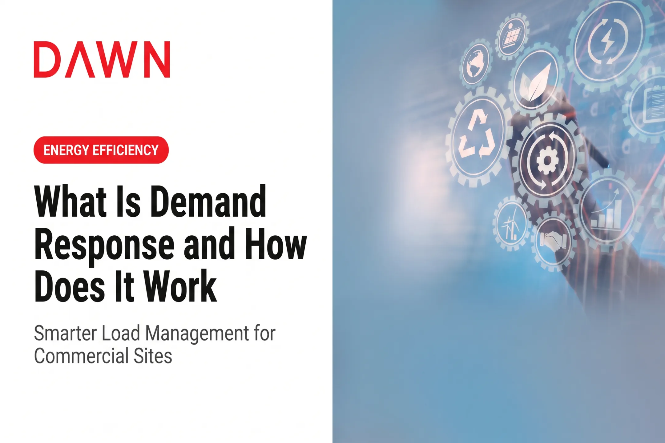 What Is Demand Response and How Does It Work?