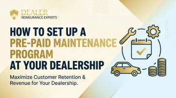 How to Set Up a Pre-Paid Maintenance Program at Your Dealership