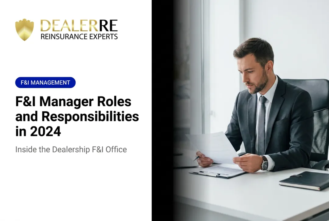 F&I Manager Roles and Responsibilities in 2024