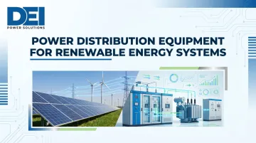 Power Distribution Equipment for Renewable Energy Systems
