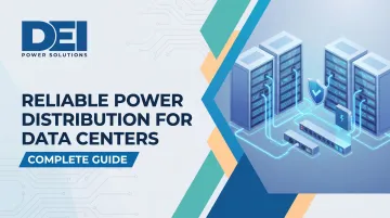 Reliable Power Distribution for Data Centers: Complete Guide