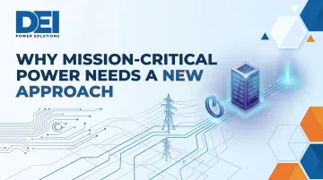 Why Mission-Critical Power Needs a New Approach