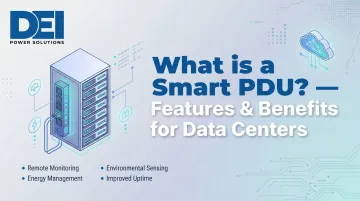 What is a Smart PDU? — Features &amp; Benefits for Data Centers