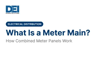 What Is a Meter Main? How Combined Meter Panels Work