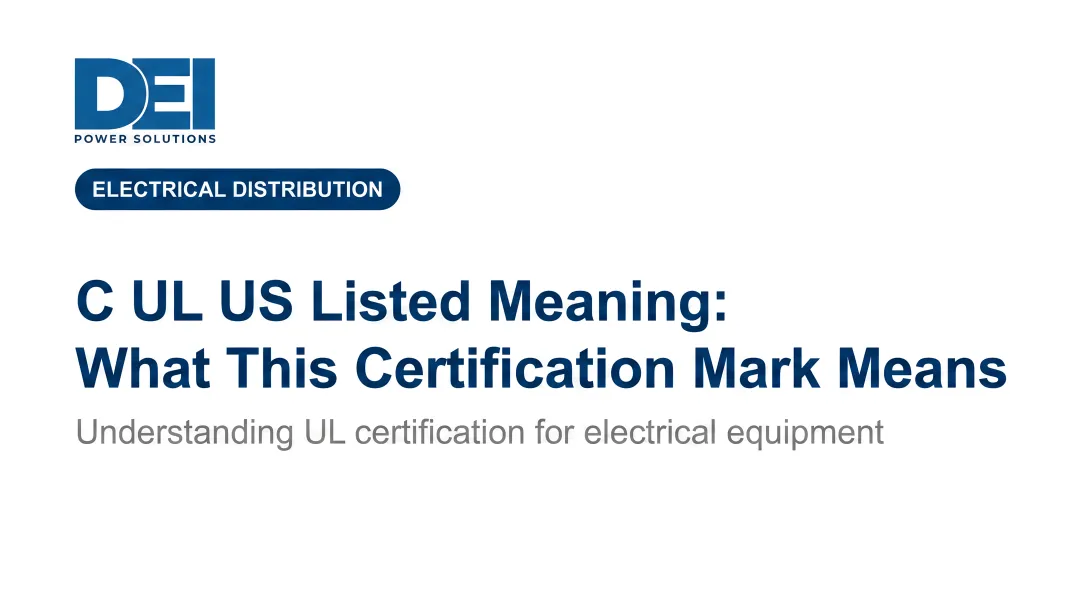 C UL US Listed Meaning: What This Certification Mark Means