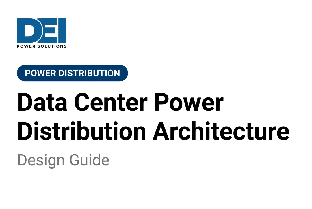 Data Center Power Distribution Architecture | Design Guide