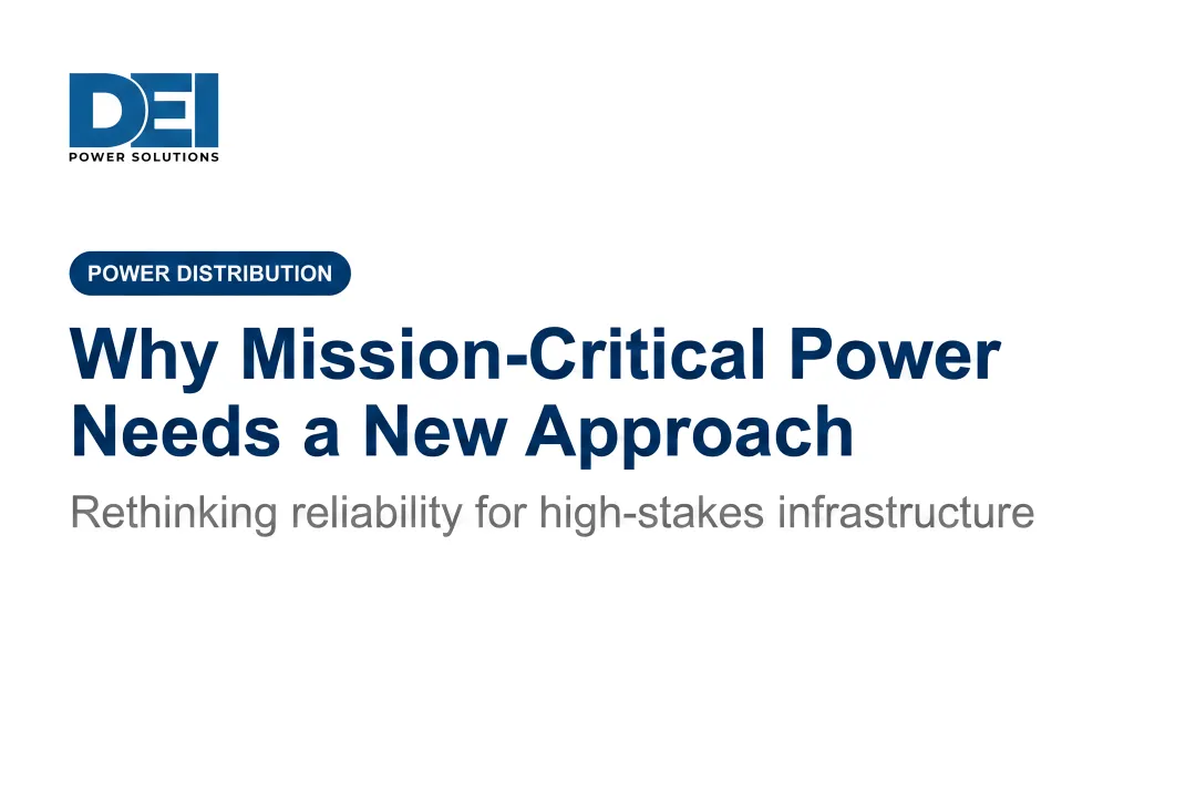 Why Mission-Critical Power Needs a New Approach