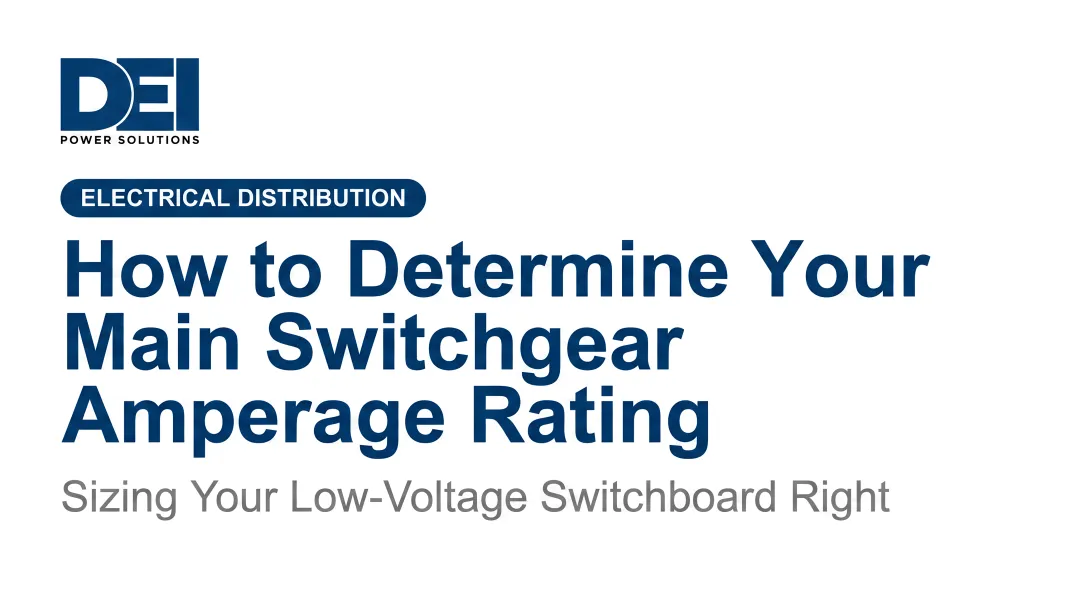How to Determine Your Main Switchgear Amperage Rating