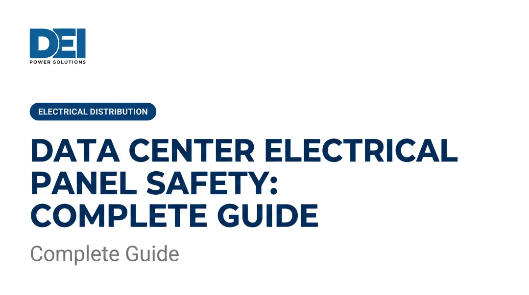Data Center Electrical Panel Safety: Complete Guide