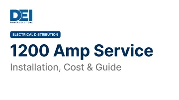 1200 Amp Service: Installation, Cost &amp; Guide