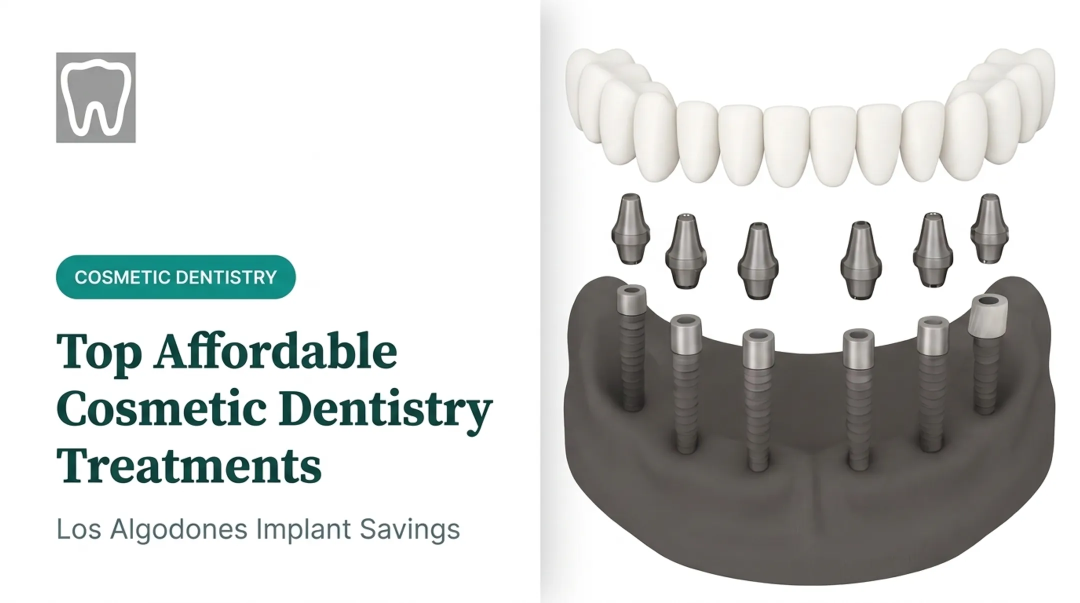 Top Affordable Cosmetic Dentistry Treatments