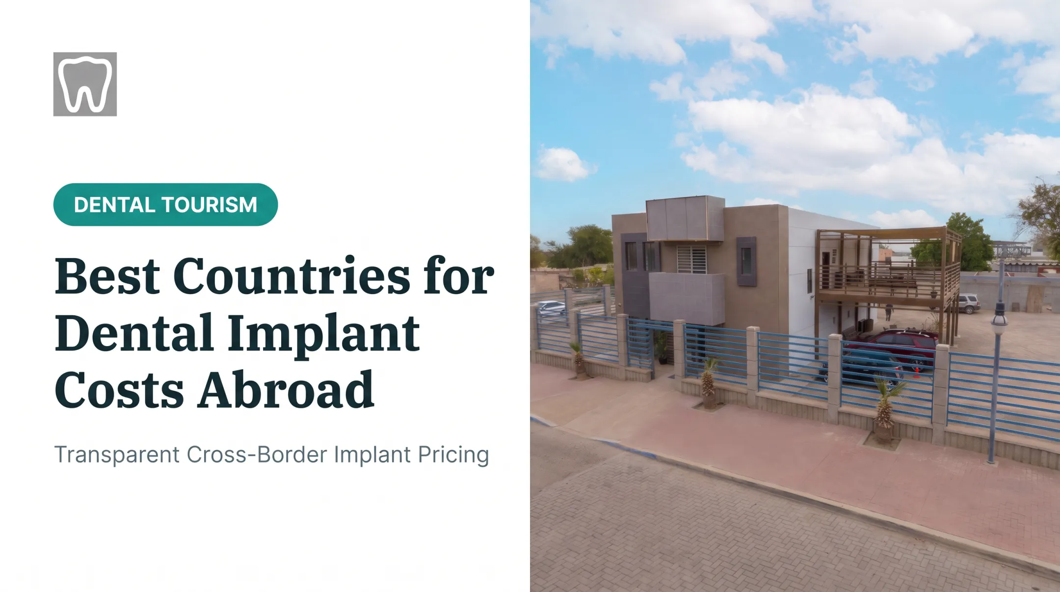 Best Countries for Dental Implant Costs Abroad