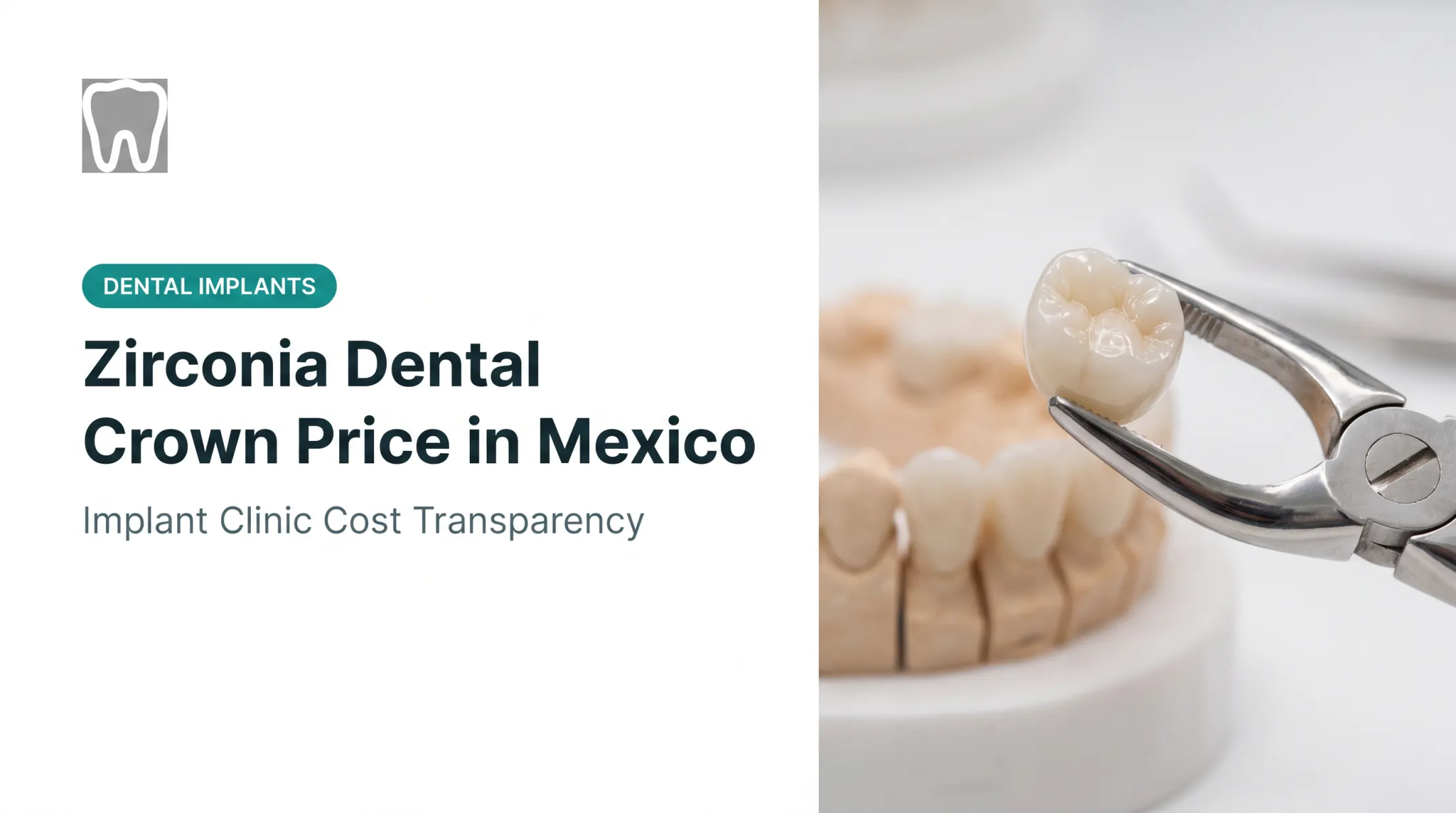 Zirconia Dental Crown Price in Mexico
