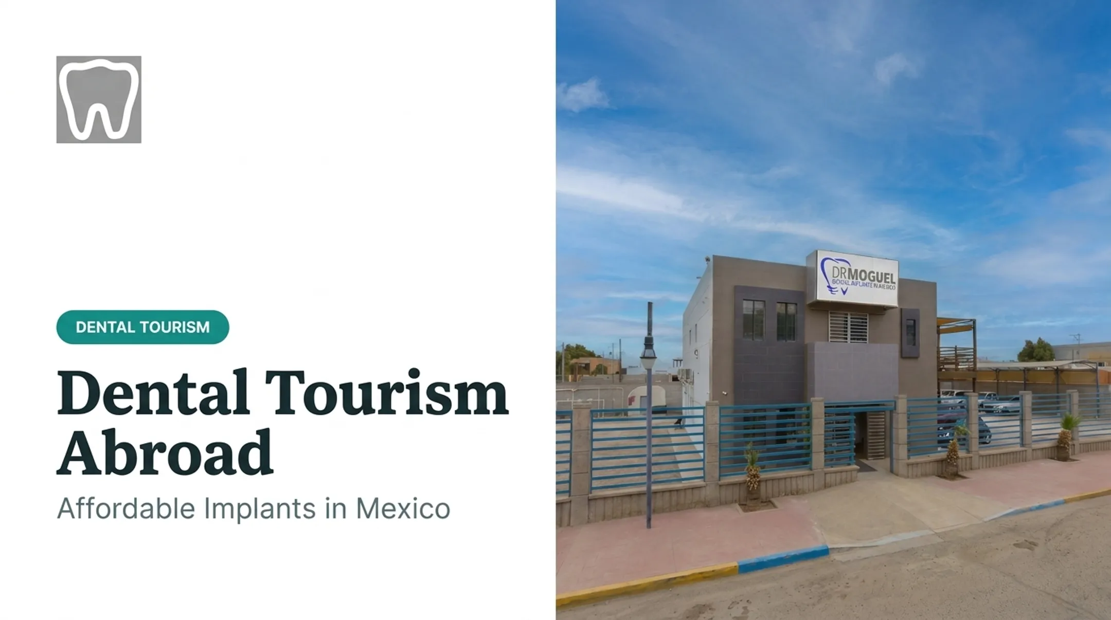 Dental Tourism Abroad