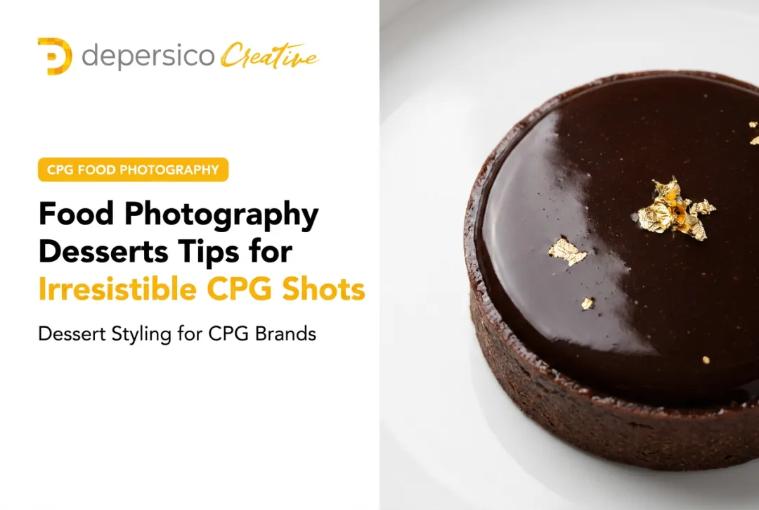 Food Photography Desserts Tips for Irresistible CPG Shots