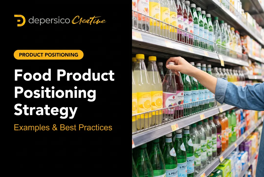 Food Product Positioning Strategy: Examples & Best Practices