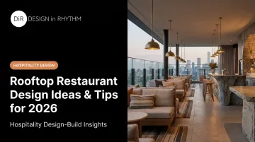 Rooftop Restaurant Design Ideas &amp; Tips for 2026