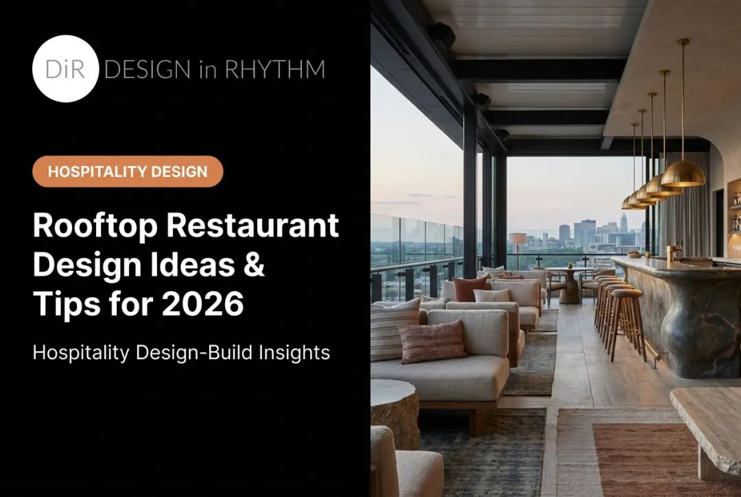 Rooftop Restaurant Design Ideas & Tips for 2026