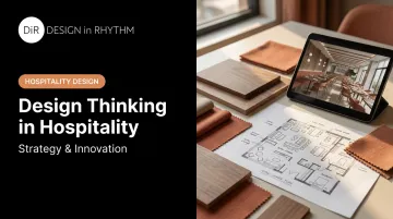 Design Thinking in Hospitality: Strategy &amp; Innovation