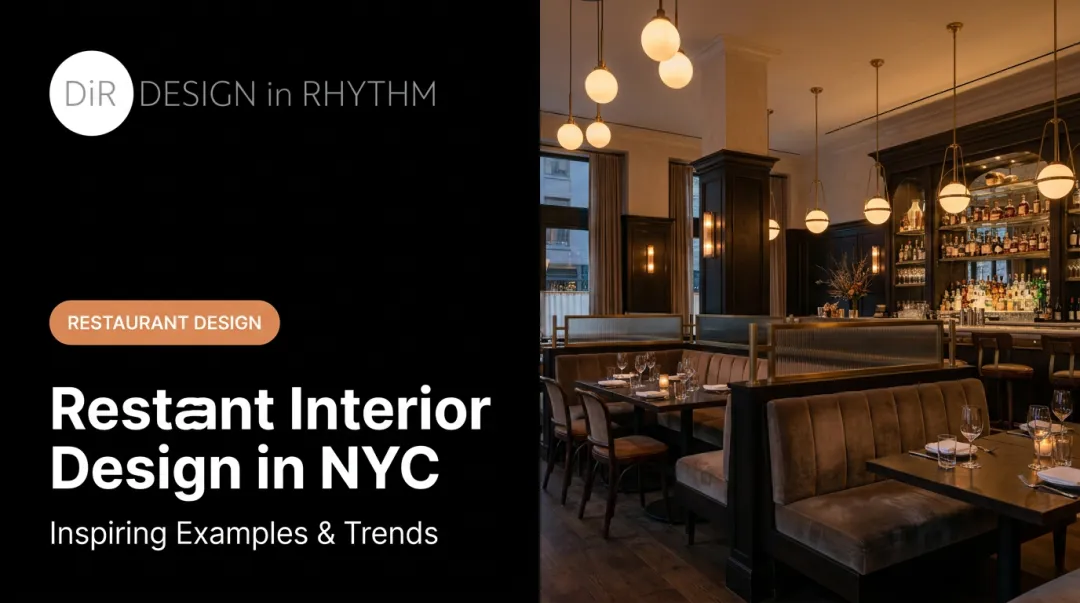 Restaurant Interior Design in NYC: Inspiring Examples & Trends