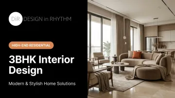 3BHK Interior Design: Modern &amp; Stylish Home Solutions