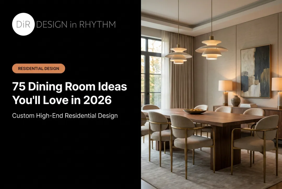 75 Dining Room Ideas You'll Love in 2026