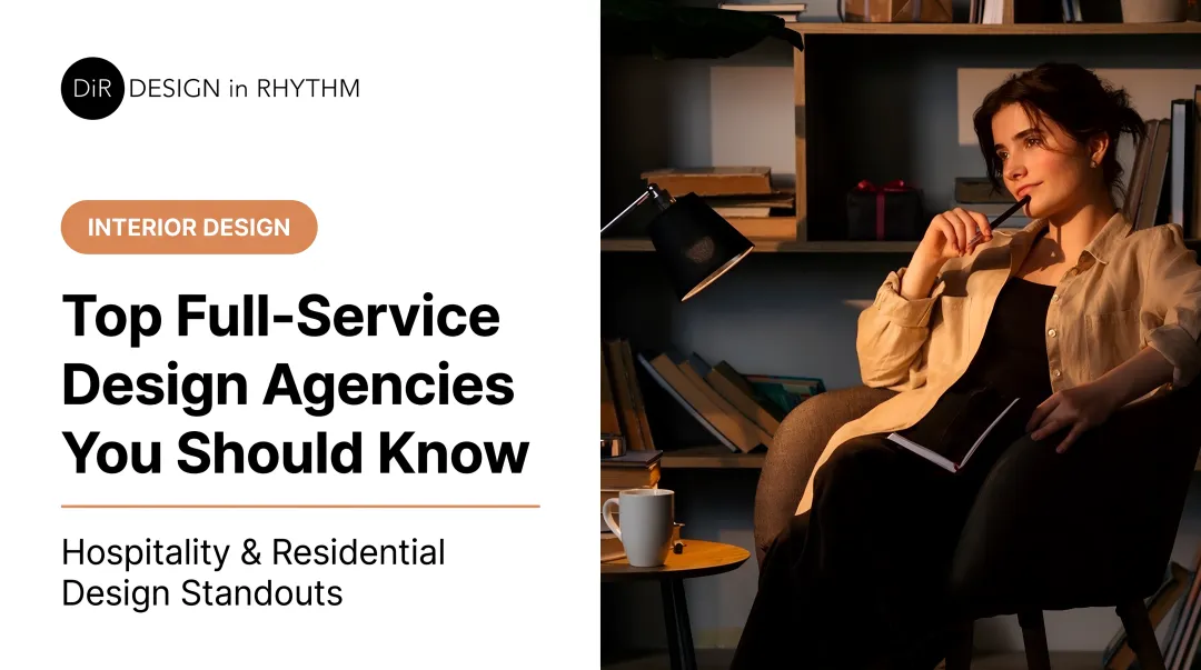 Top Full-Service Design Agencies You Should Know