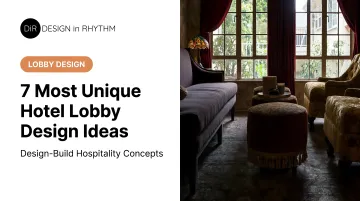 7 Most Unique Hotel Lobby Design Ideas