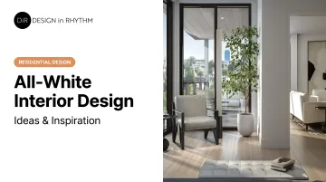 All-White Interior Design: Ideas &amp; Inspiration