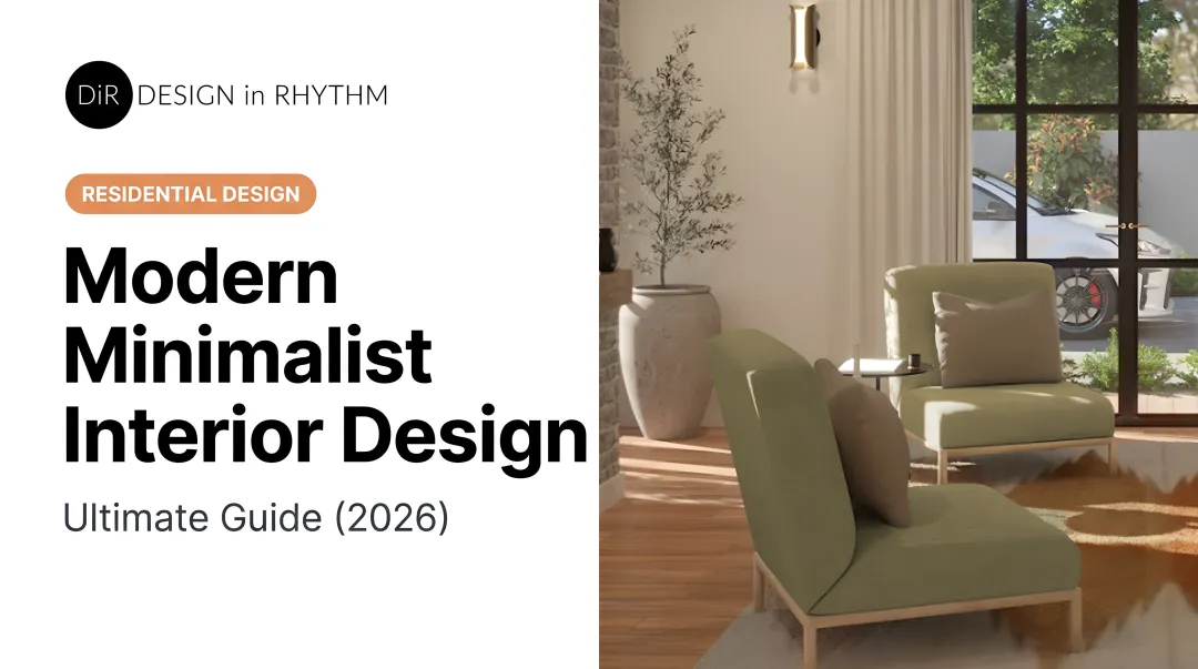Modern Minimalist Interior Design: Ultimate Guide (2026)