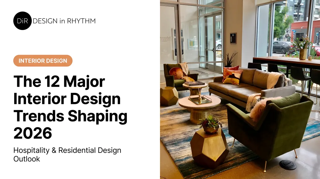 The 12 Major Interior Design Trends Shaping 2026
