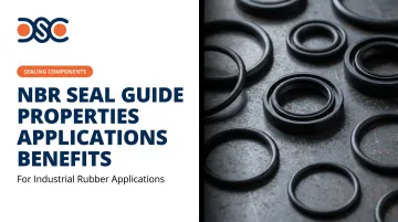 NBR Seal Guide Properties Applications Benefits
