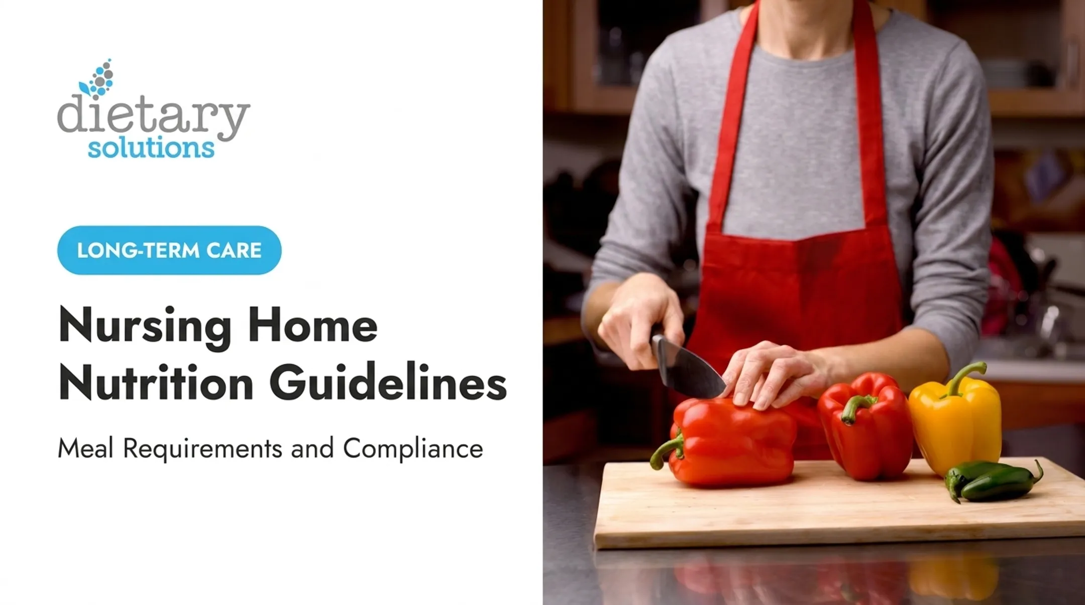 Nursing Home Nutrition Guidelines: Meal Requirements and Compliance