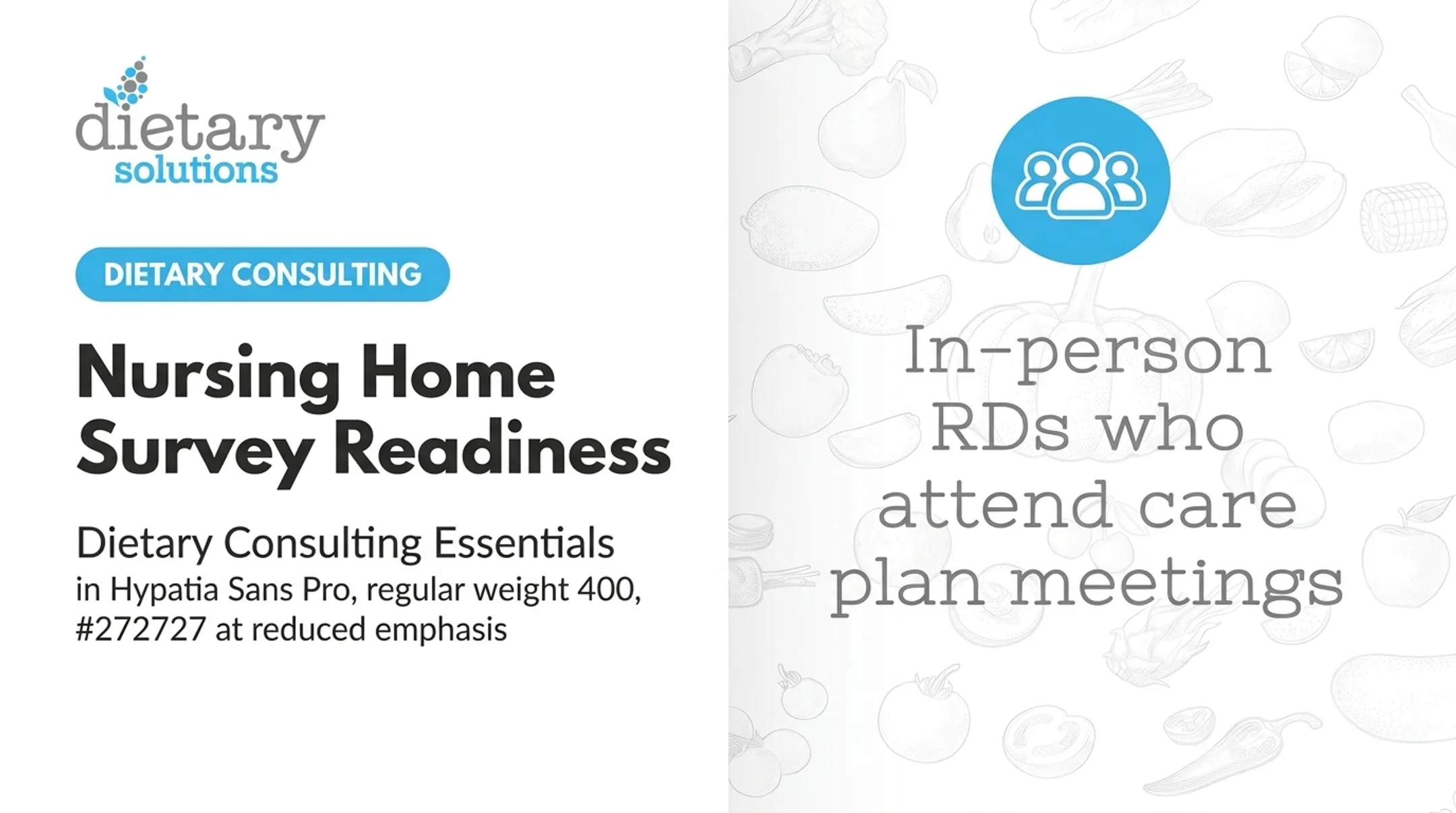 Nursing Home Survey Readiness: Dietary Consulting Essentials