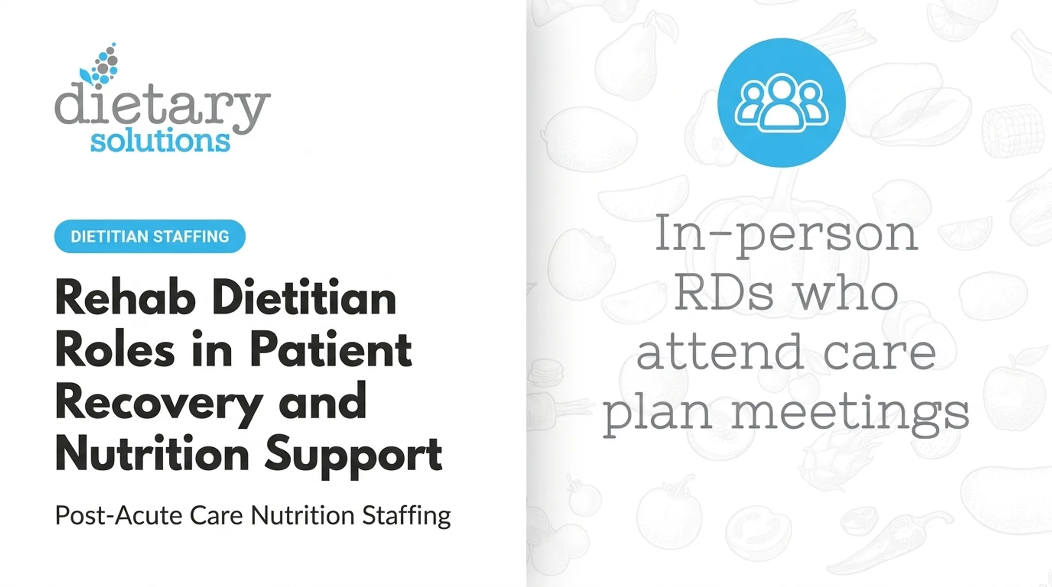 Rehab Dietitian Roles in Patient Recovery and Nutrition Support