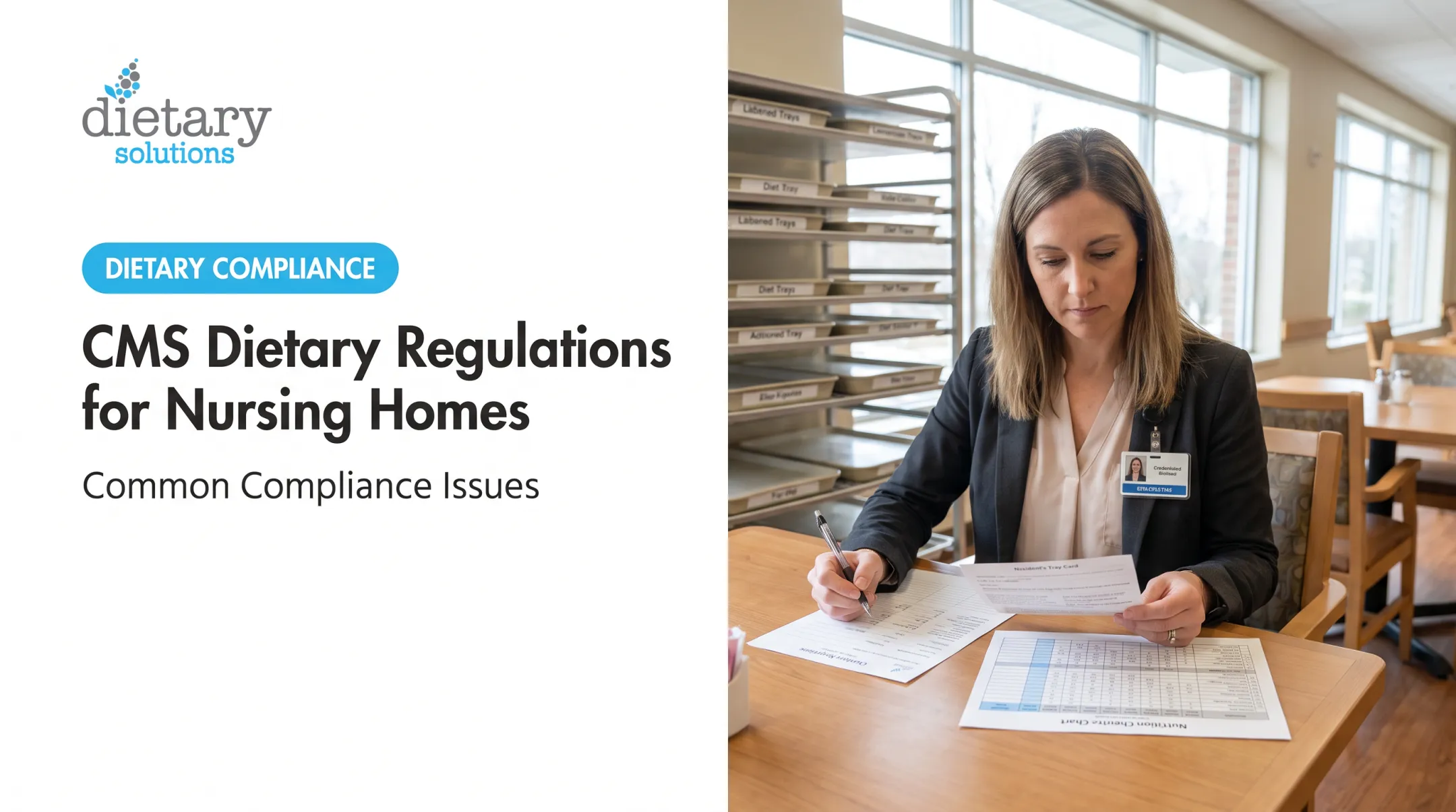 CMS Dietary Regulations for Nursing Homes: Common Compliance Issues