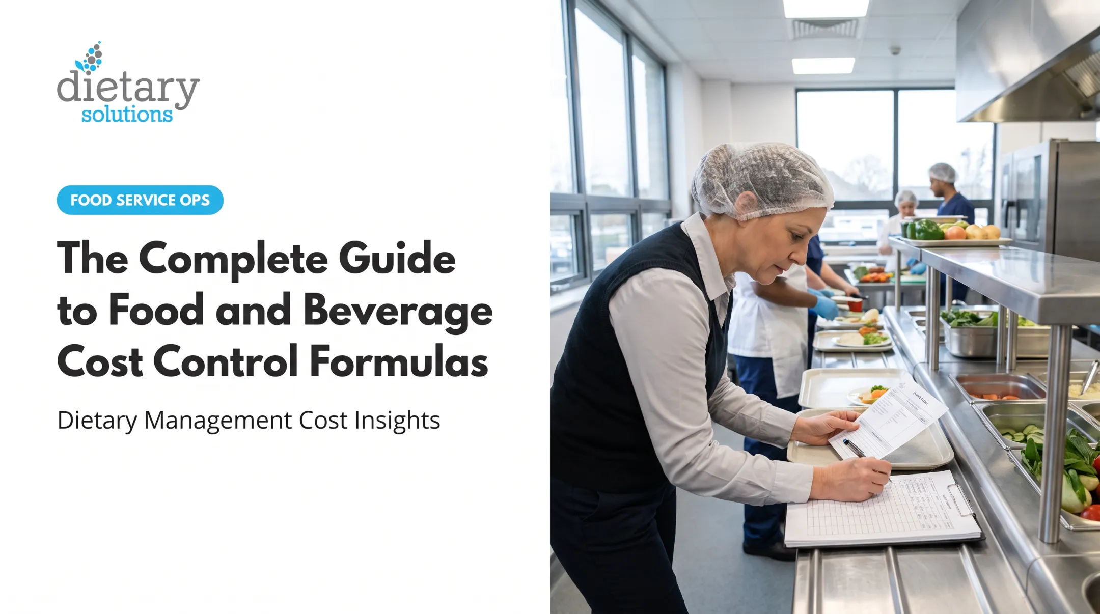 The Complete Guide to Food and Beverage Cost Control Formulas