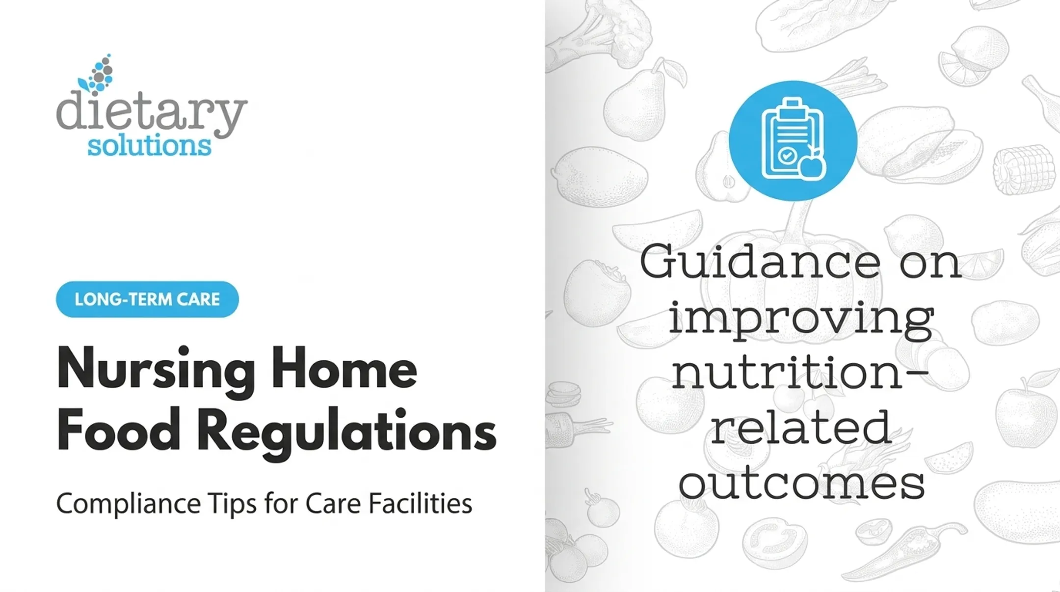 Nursing Home Food Regulations: Compliance Tips for Care Facilities