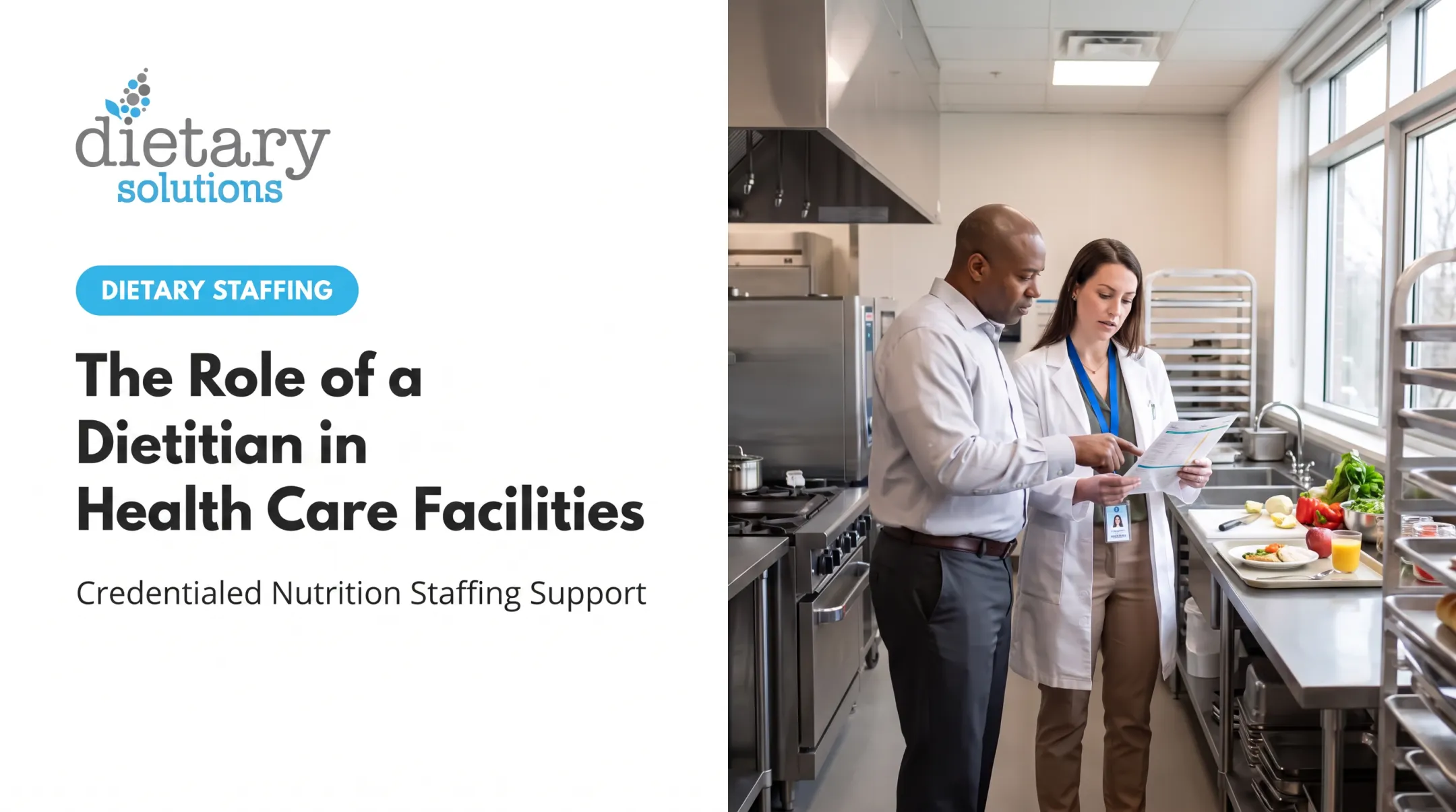 The Role of a Dietitian in Health Care Facilities