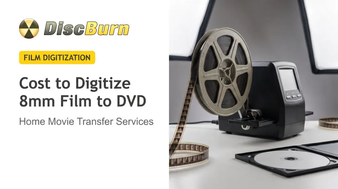 Cost to Digitize 8mm Film to DVD