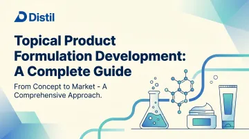 Topical Product Formulation Development: A Complete Guide